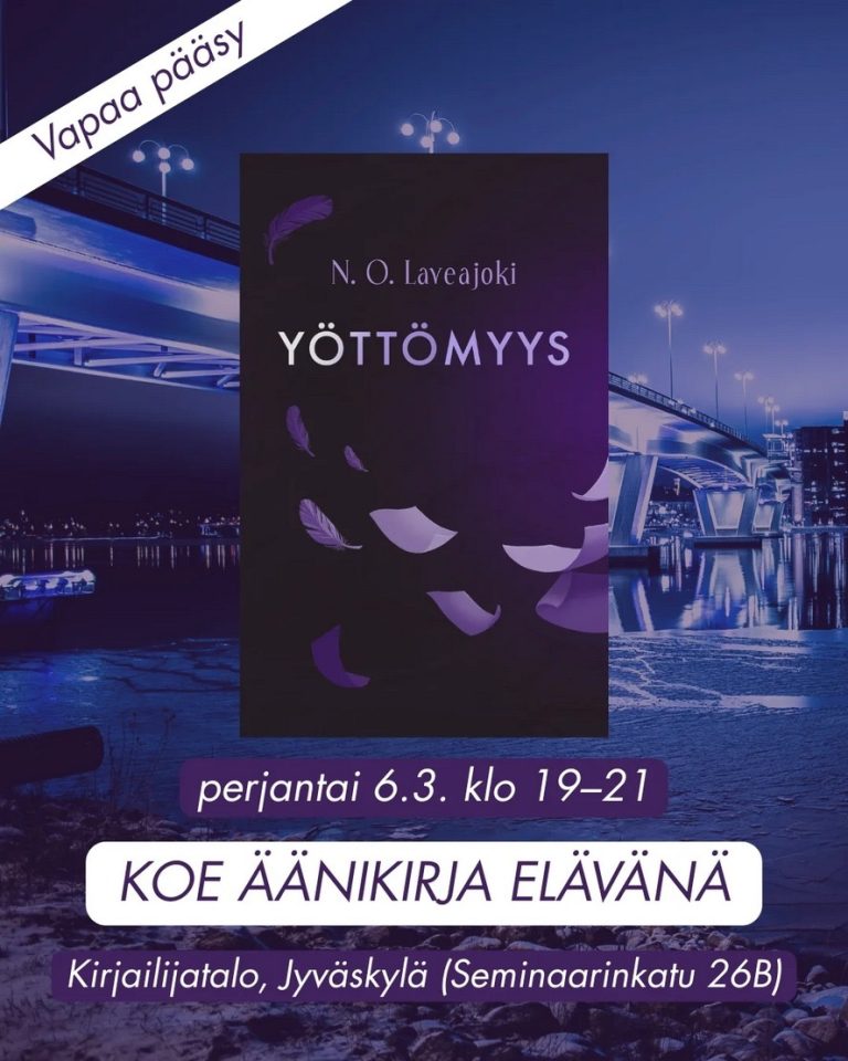 N. O. Laveajoen Yöttömyys-kirjan julkkarit pe 6.3. klo19-21