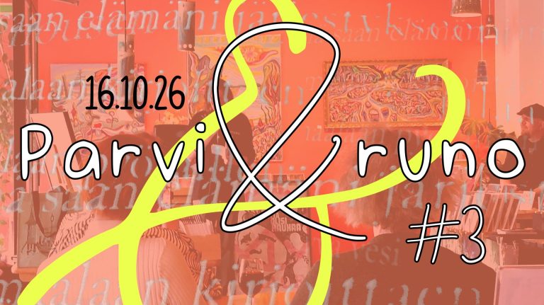 Parvi & Runo #3 16.10. klo 20.00-22.00